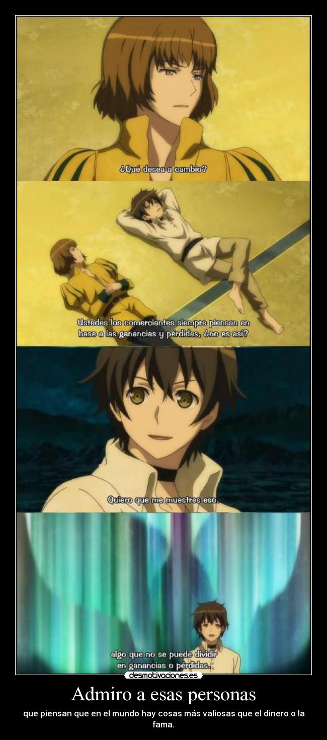 Admiro a esas personas -