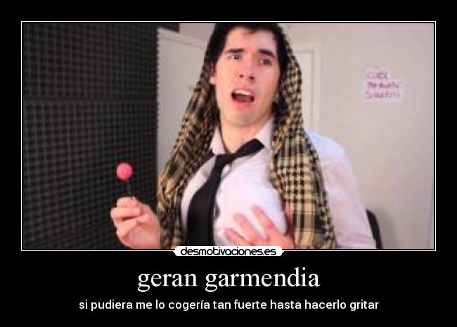 geran garmendia -