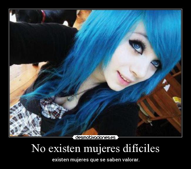 No existen mujeres difíciles -