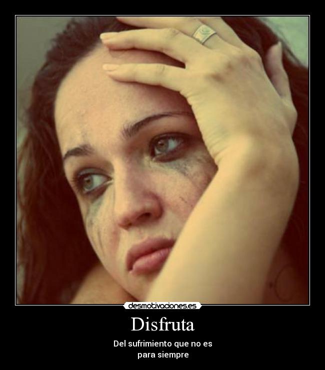 carteles dolor desmotivaciones