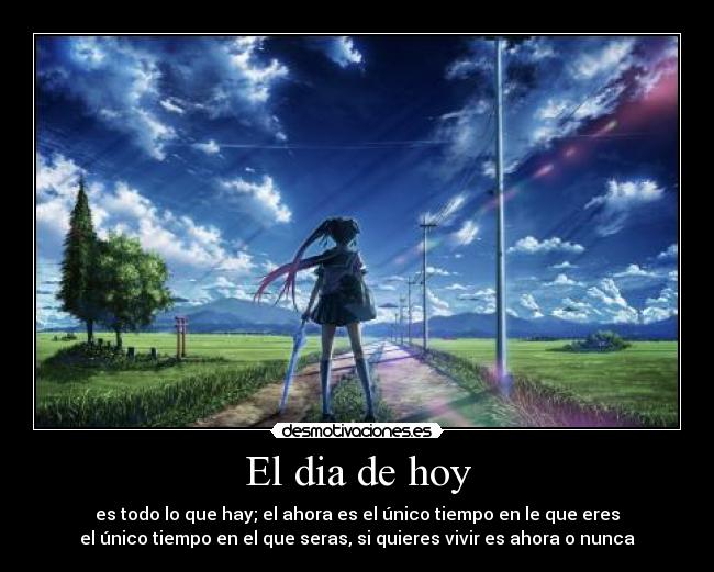 El dia de hoy -