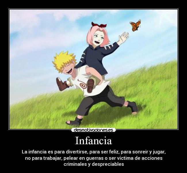 carteles infancia infancia recuerdenlo todos fuimos ninos pedofilia los ninos soldados explotacion desmotivaciones