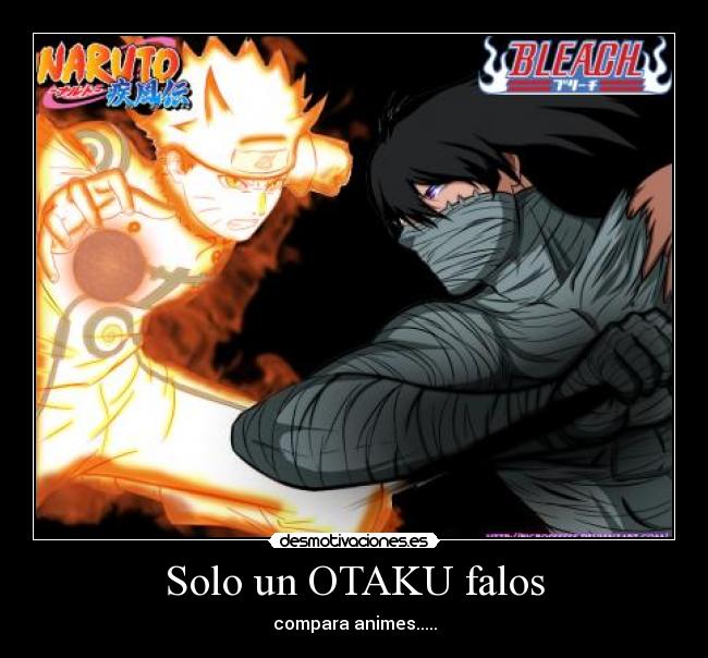 Solo un OTAKU falos - 