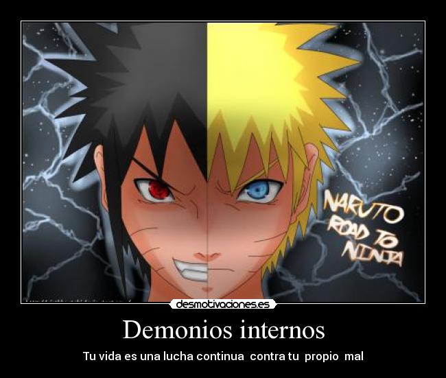 Demonios internos - Tu vida es una lucha continua contra tu propio mal