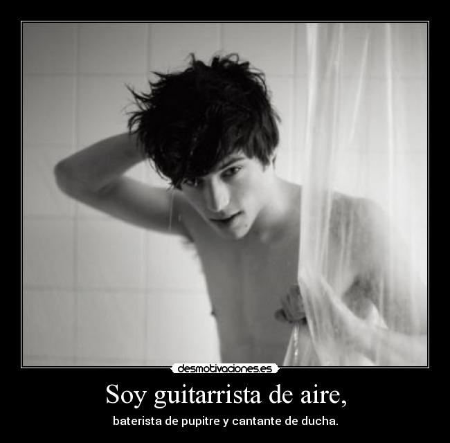 Soy guitarrista de aire, -