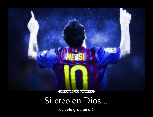Si creo en Dios.... - 