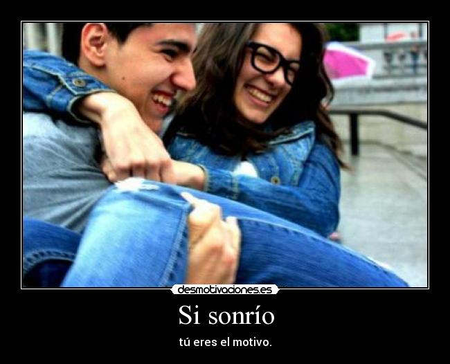 Si sonrío -