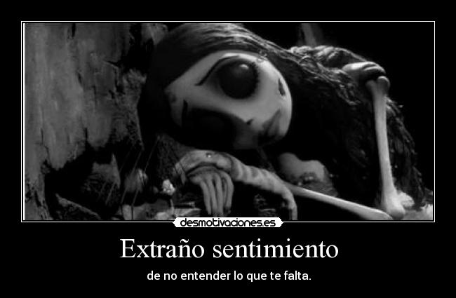 carteles extrano sentimiento desmotivaciones