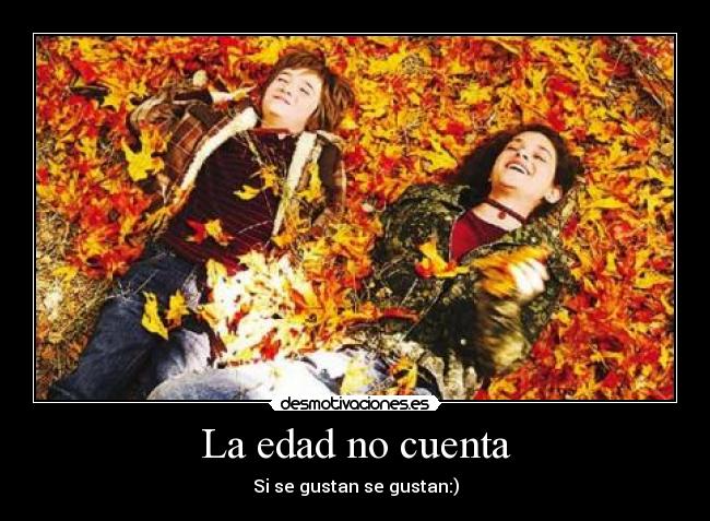 La edad no cuenta -