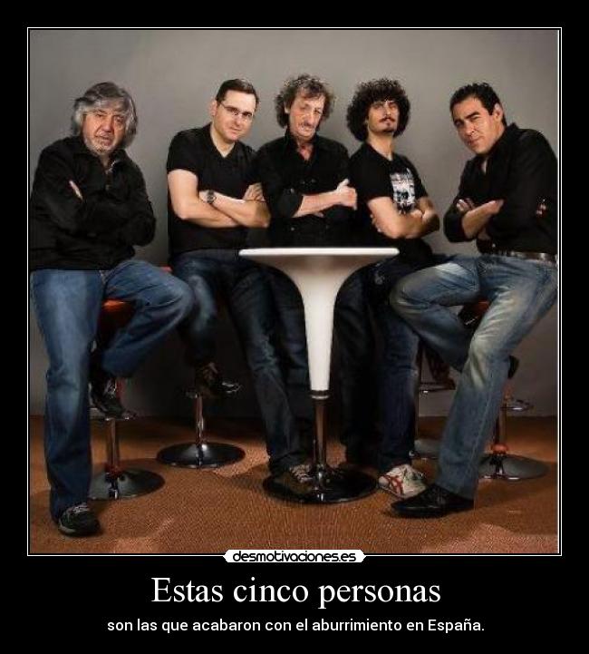 Estas cinco personas - 