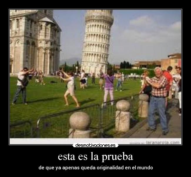 esta es la prueba - de que ya apenas queda originalidad en el mundo