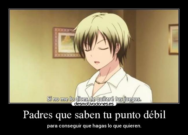 Padres que saben tu punto débil -