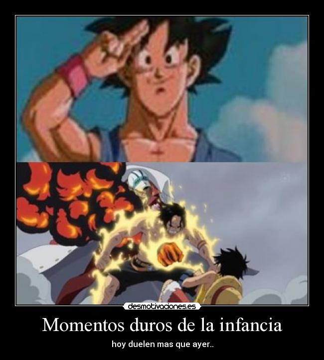 Momentos duros de la infancia - hoy duelen mas que ayer..