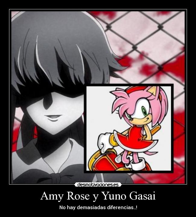 Amy Rose y Yuno Gasai - No hay demasiadas diferencias..!