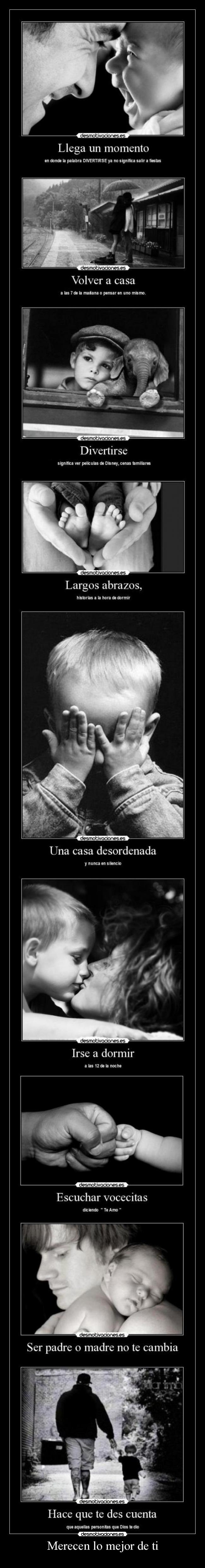 Merecen lo mejor de ti -