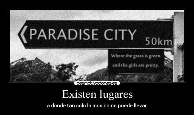 Existen lugares - 