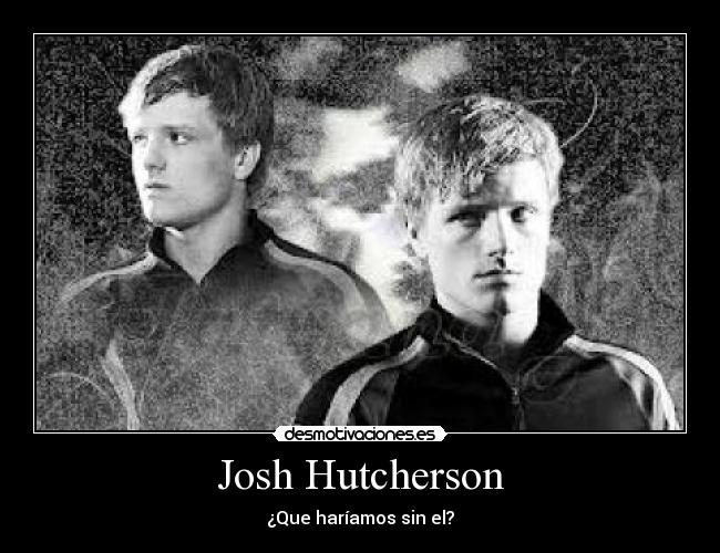 carteles josh hutcherson desmotivaciones