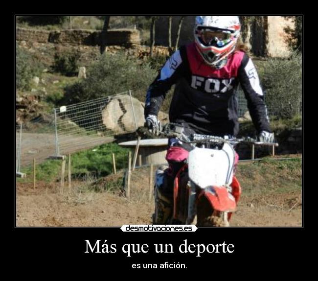 Más que un deporte - es una afición.