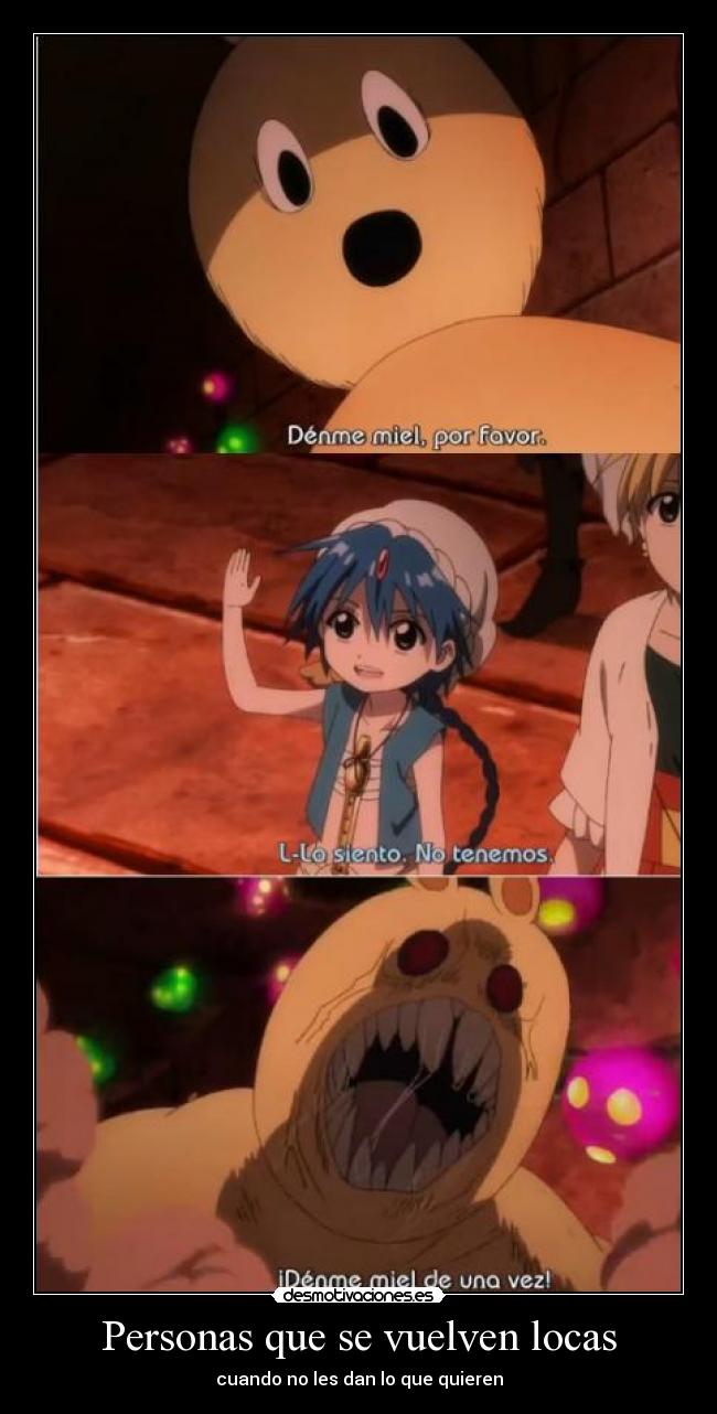 carteles anime shinigamisempai magi personas que vuelven locas cuando les dan que quieren denme miel desmotivaciones