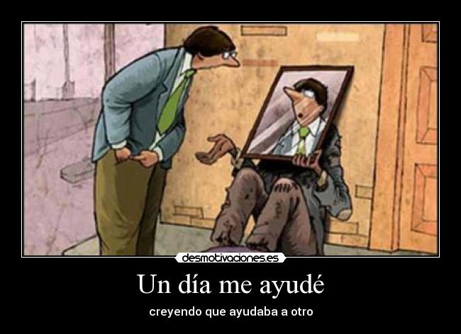 Un día me ayudé -