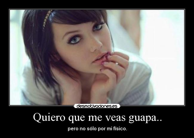 carteles amor belleza fisico desear desmotivaciones