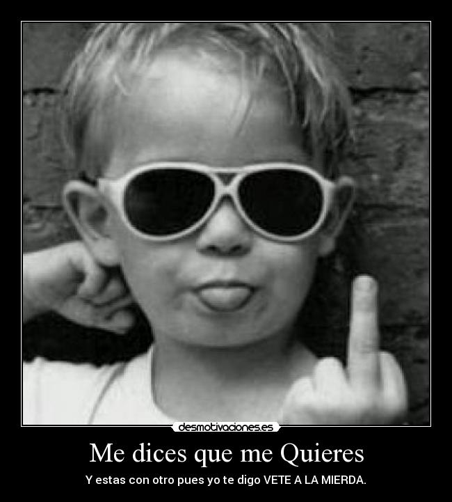 Me dices que me Quieres - 