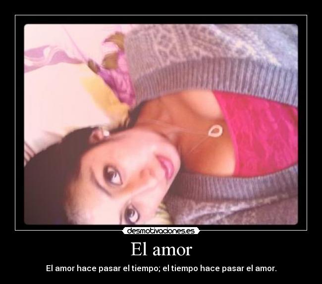 El amor - 