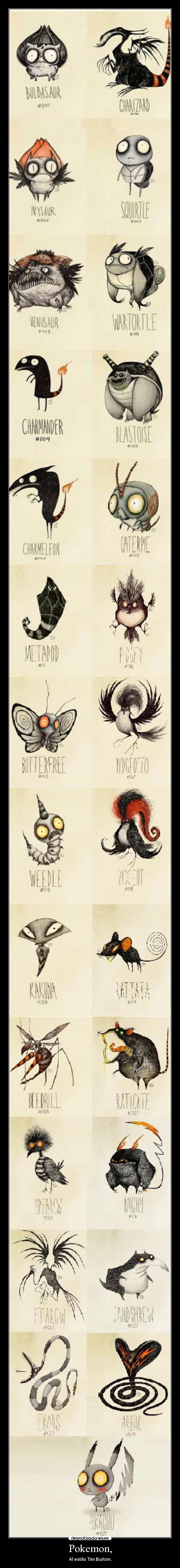 Pokemon, - Al estilo Tim Burton.