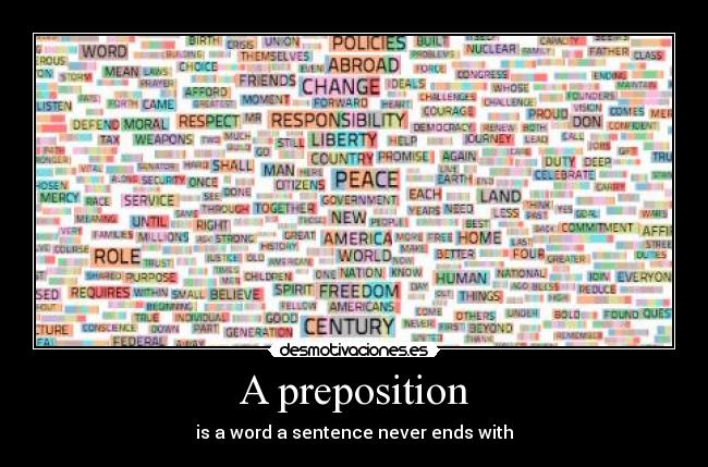 carteles miniyara14 paranoia english preposicion preposition nunca termina desmotivaciones