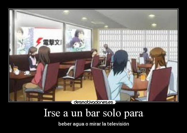 carteles siempre estamos igual desmotivaciones