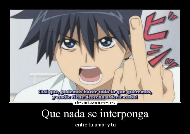 carteles kissxsis amor otaku anime amot desmotivaciones