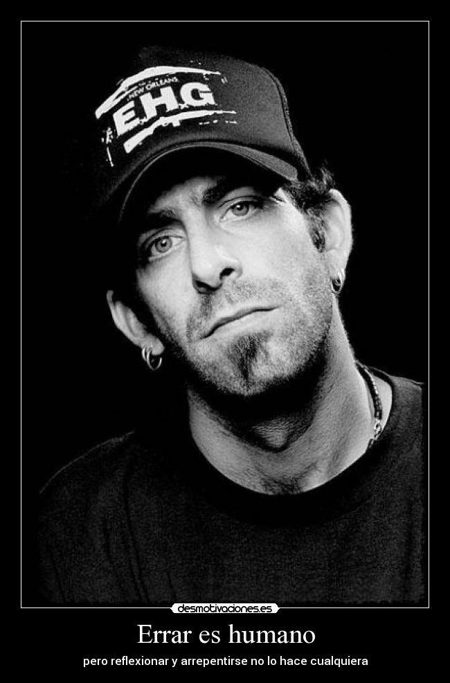 Errar es humano - pero reflexionar y arrepentirse no lo hace cualquiera