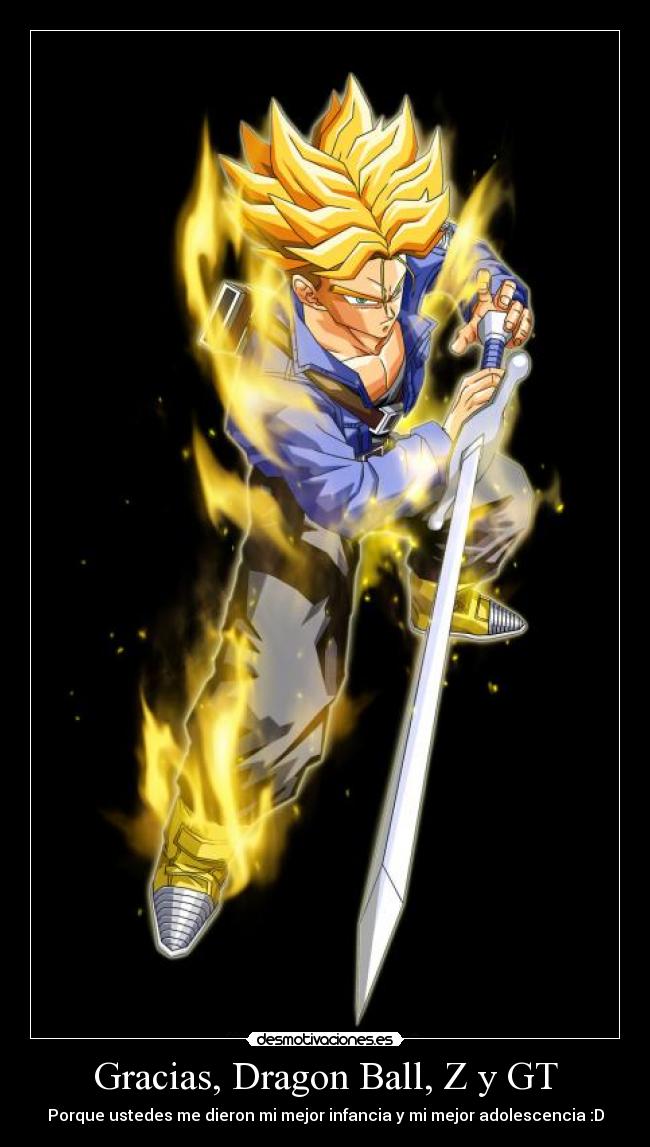 Gracias, Dragon Ball, Z y GT -