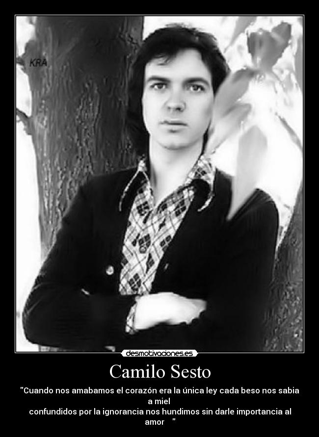 Camilo Sesto - Cuando nos amabamos el corazón era la única ley cada beso nos sabia a miel 
confundidos por la ignorancia nos hundimos sin darle importancia al amor  ♥ 