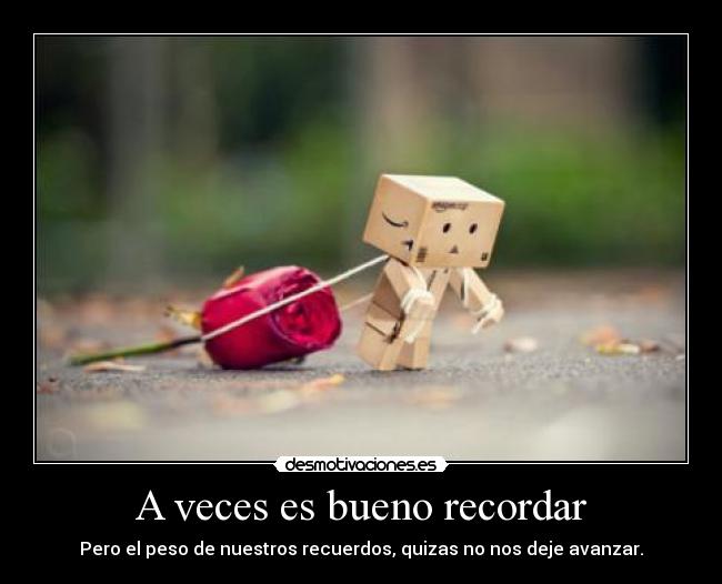 carteles recuerdos desmotivaciones