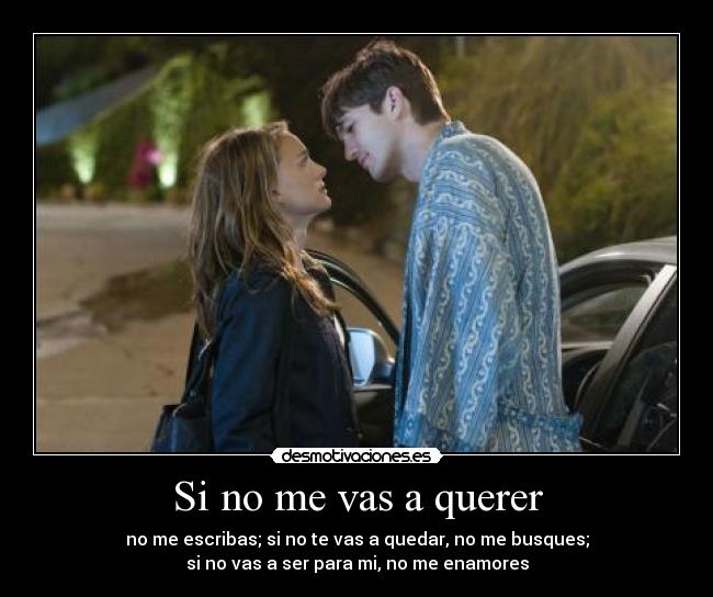 carteles querer escribas quedar busques ser para enamores desmotivaciones