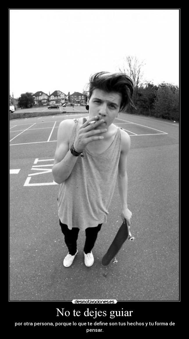 No te dejes guiar -
