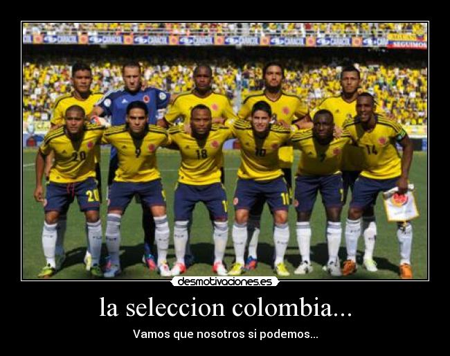 la seleccion colombia... - 