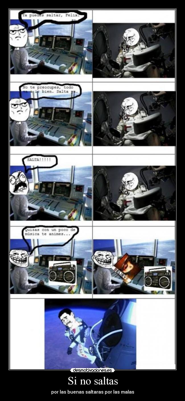 Si no saltas -