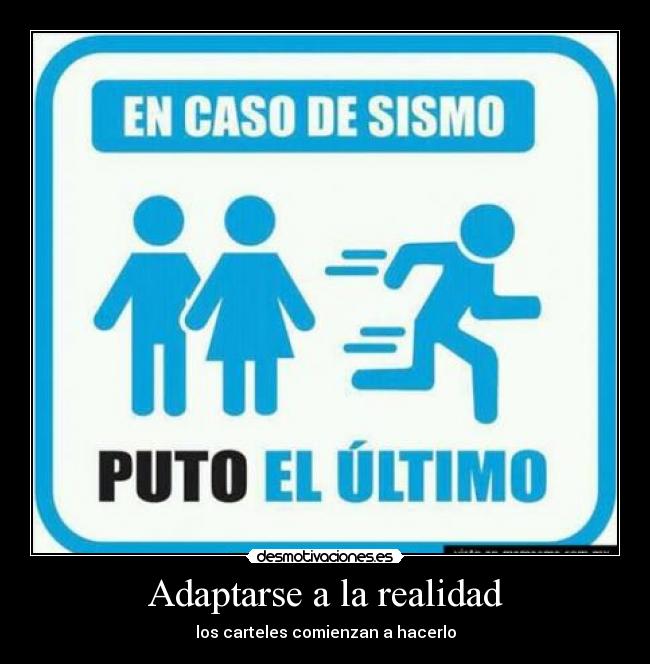 Adaptarse a la realidad -