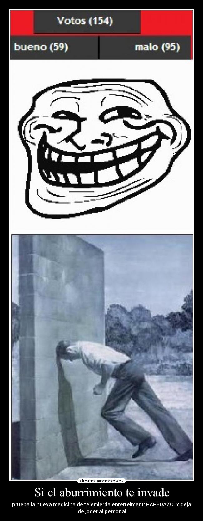 Si el aburrimiento te invade -