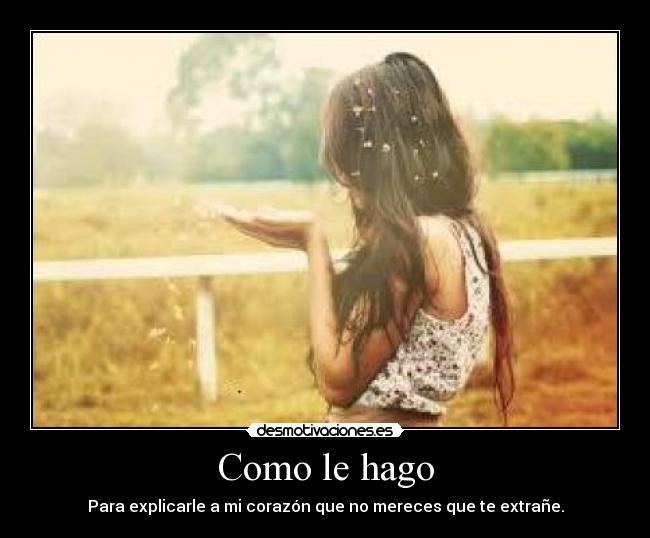 Como le hago -