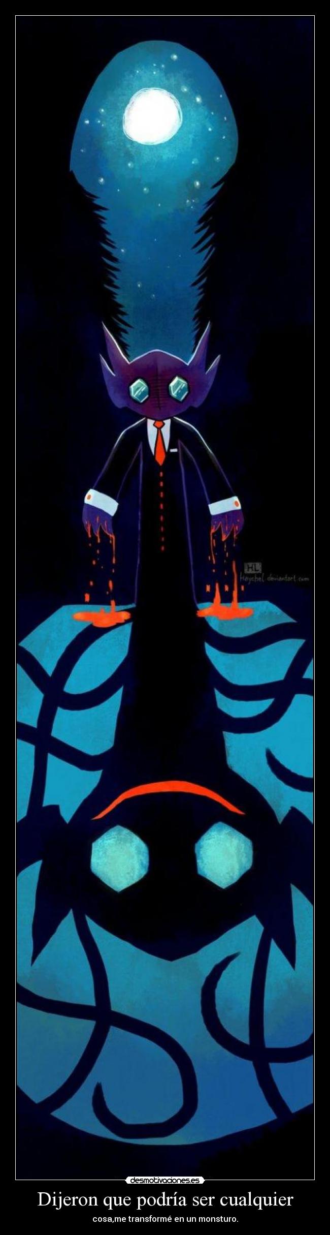 Dijeron que podría ser cualquier -