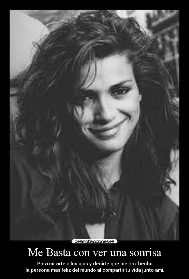 Me Basta con ver una sonrisa - 