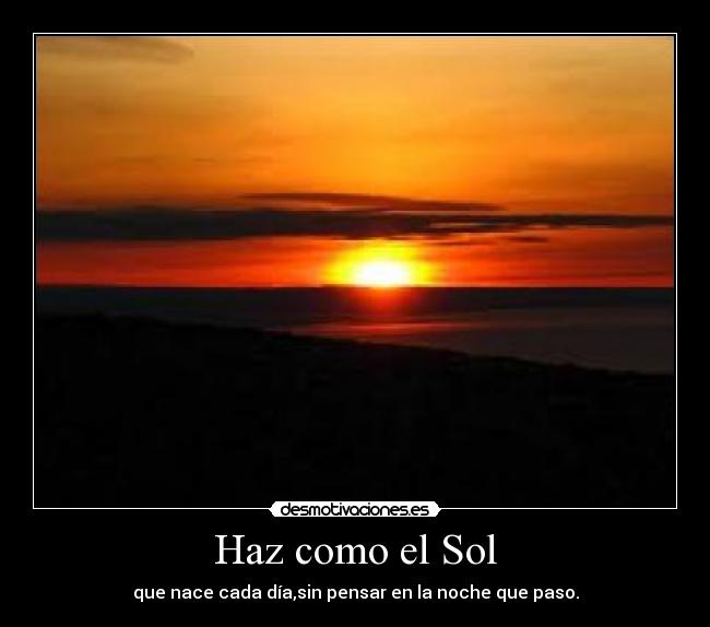 Haz como el Sol - 