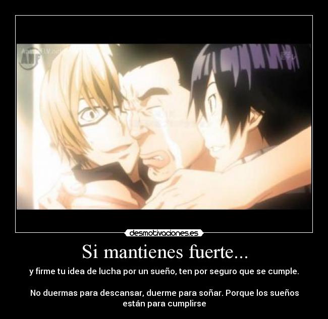 Si mantienes fuerte... - 