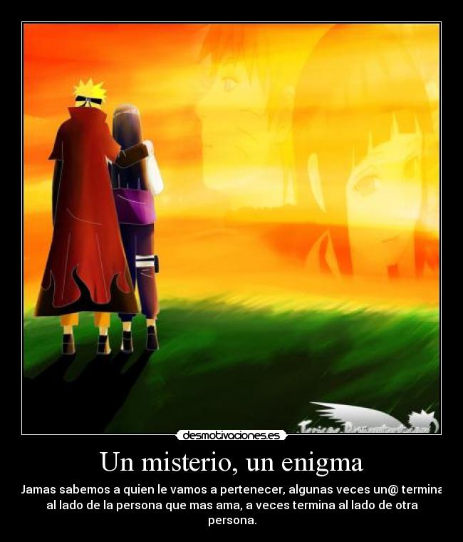 Un misterio, un enigma -