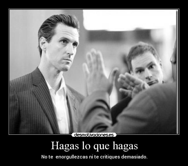 Hagas lo que hagas - 