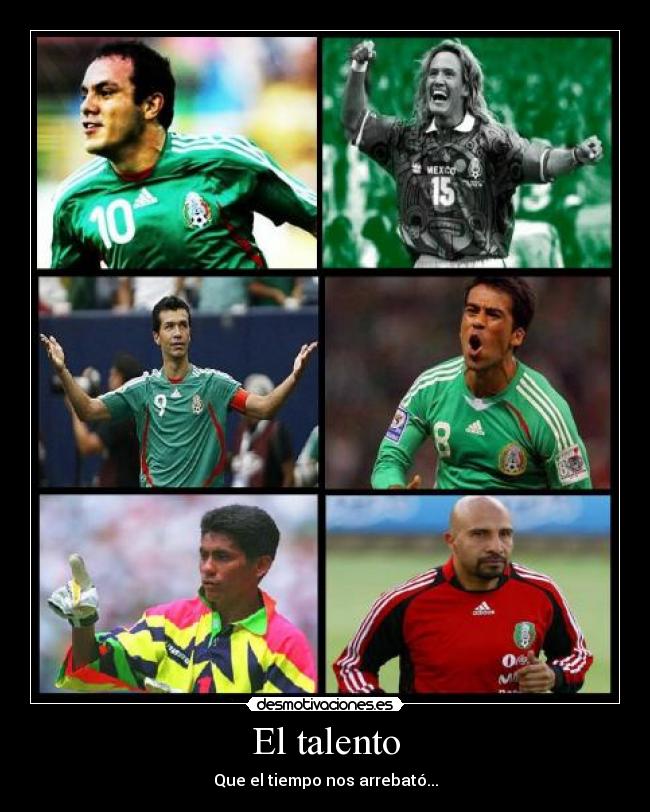 El talento - Que el tiempo nos arrebató...