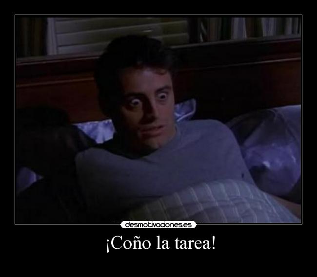 ¡Coño la tarea! - 